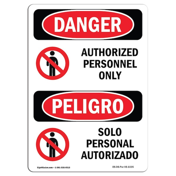 Safety Sign, OSHA Danger, 5" Height, Authorized Personnel Only Spanish, 10PK